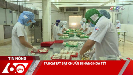 Xem Clip TP.HCM TẤT BẬT CHUẨN BỊ HÀNG HÓA TẾT HD Online.