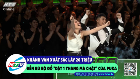 Xem Show CLIP HÀI Khánh Vân xuất sắc lấy 20 triệu đền bù bộ đồ "đặt 1 tháng mà chật" của Puka HD Online.