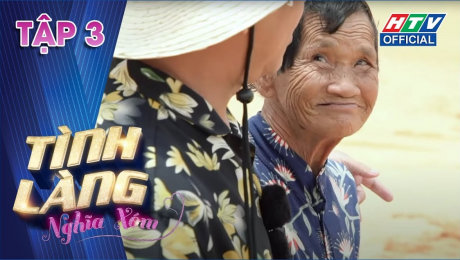 Xem Show TV SHOW Tình Làng Nghĩa Xóm Tập 03 : Cụ bà 74 tuổi trên đồi cát Mũi Né HD Online.