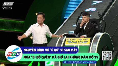 Xem Show CLIP HÀI Nguyễn Đình Vũ "ủ rũ" vì sau mấy mùa "bị bỏ quên" mà giờ lại không dám mở TV HD Online.