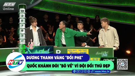 Xem Show CLIP HÀI Dương Thanh Vàng "đổi phe" Quốc Khánh đòi "bỏ về" vì đội đối thủ đẹp HD Online.