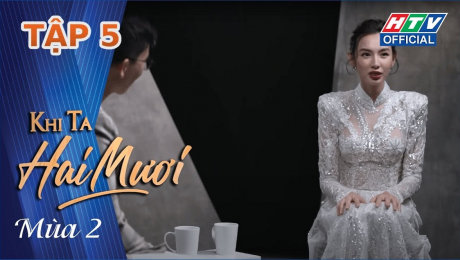 Xem Show TV SHOW Khi Ta 20 Mùa 2 Tập 05 : Nguyễn Thúc Thuỳ Tiên và những hướng đi lần đầu được "bật mí" HD Online.