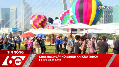 Xem Clip KHAI MẠC NGÀY HỘI KHINH KHÍ CẦU TP.HCM LẦN 2 NĂM 2022 HD Online.