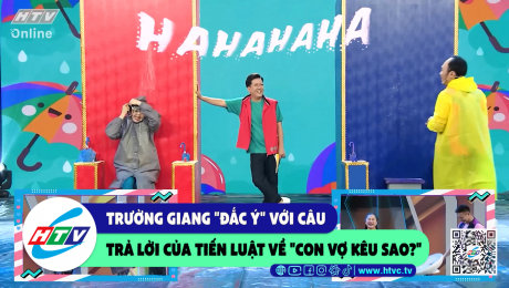 Xem Show CLIP HÀI Trường Giang "đắc ý" với câu trả lời của Tiến Luật về "con vợ kêu sao" HD Online.