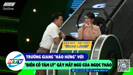 Xem Show CLIP HÀI Trường Giang "hào hứng" với "biến cố tâm lý" gây mất ngủ của Ngọc Thảo HD Online.