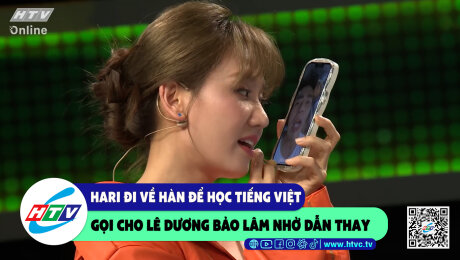 Xem Show CLIP HÀI Hari đi về Hàn để học tiếng Việt gọi cho Lê Dương Bảo Lâm nhờ dẫn thay HD Online.