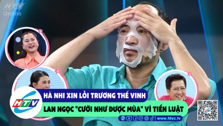 Xem Show CLIP HÀI Hà Nhi xin lỗi Trương Thế Vinh, Lan Ngọc "cười như được mùa" vì Tiến Luật HD Online.