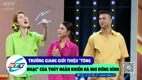 Xem Show CLIP HÀI Trường Giang giới thiệu "tông nhạc" của Thúy Ngân khiến Hà Nhi đứng hình HD Online.