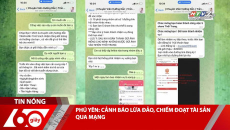 Xem Clip PHÚ YÊN: CẢNH BÁO LỪA ĐẢO, CHIẾM ĐOẠT TÀI SẢN QUA MẠNG HD Online.