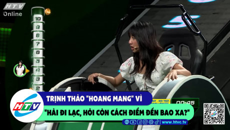 Xem Show CLIP HÀI Trịnh Thảo "hoang mang" vì "Hải đi lạc, hỏi còn cách điểm đến bao xa" HD Online.