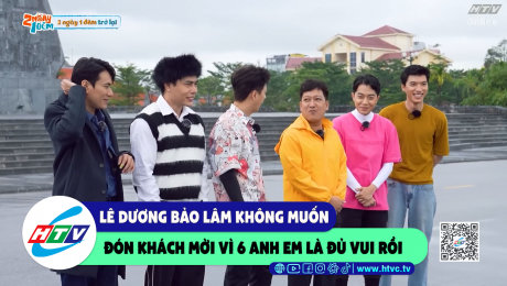 Xem Show CLIP HÀI Lê Dương Bảo Lâm không muốn đón khách mời vì 6 anh em là đủ vui rồi HD Online.