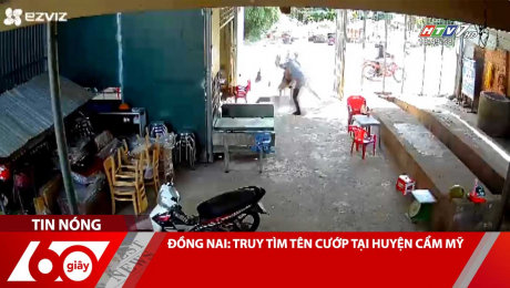 Xem Clip ĐỒNG NAI: TRUY TÌM TÊN CƯỚP TẠI HUYỆN CẨM MỸ HD Online.