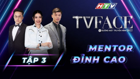 Xem Show TV SHOW Gương Mặt Truyền Hình 2022 Tập 03: Lê Đăng Khoa, Thúy Vân và Tấn Tài đào tạo MC Truyền Hình HD Online.