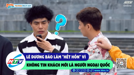 Xem Show CLIP HÀI Lê Dương Bảo Lâm "hết hồn" vì không tin khách mời là người ngoại quốc HD Online.