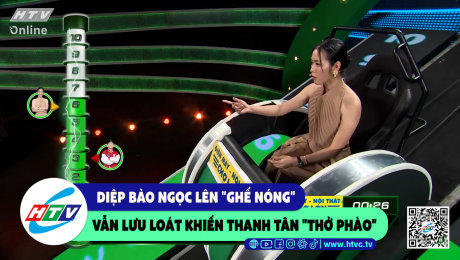 Xem Show CLIP HÀI Diệp Bảo Ngọc lên "ghế nóng" vẫn lưu loát khiến Thanh Tân "thở phào" HD Online.