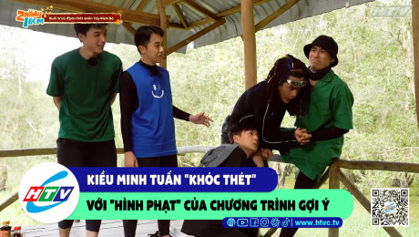 Xem Show CLIP HÀI Kiều Minh Tuấn "khóc thét" với "hình phạt" của chương trình gợi ý HD Online.