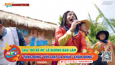 Xem Show CLIP HÀI Sau "đồ rề mì" Lê Dương Bảo Lâm "tăng động" với loại ca khúc "chấn động" HD Online.