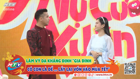 Xem Show CLIP HÀI Lâm Vỹ Dạ khẳng định "gia đình có con là để... lấy lại vốn vào mùa tết" HD Online.