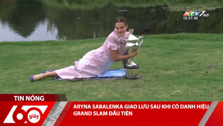 Xem Clip ARYNA SABALENKA GIAO LƯU SAU KHI CÓ DANH HIỆU GRAND SLAM ĐẦU TIÊN HD Online.