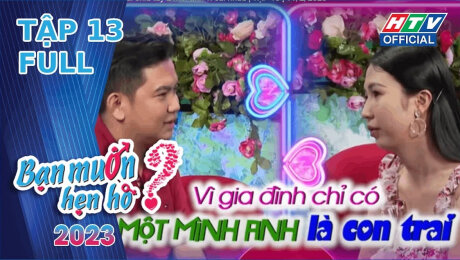 Xem Show TV SHOW Bạn Muốn Hẹn Hò 2023 Tập 13 : Chàng trai chia tay 2 mối tình vì cãi nhau HD Online.