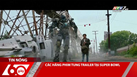 Xem Clip CÁC HÃNG PHIM TUNG TRAILER TẠI SUPER BOWL HD Online.