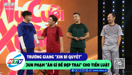 Xem Show CLIP HÀI Trường Giang "xin bí quyết" Jun Phạm "ăn gì đẹp trai" cho Tiến Luật HD Online.