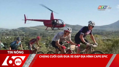 Xem Clip CHẶNG CUỐI GIẢI ĐUA XE ĐẠP ĐỊA HÌNH CAPE EPIC HD Online.