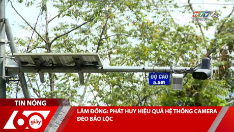 Xem Clip LÂM ĐỒNG: PHÁT HUY HIỆU QUẢ HỆ THỐNG CAMERA ĐÈO BẢO LỘC HD Online.