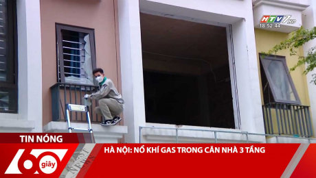 Xem Clip HÀ NỘI: NỔ KHÍ GAS TRONG CĂN NHÀ 3 TẦNG HD Online.