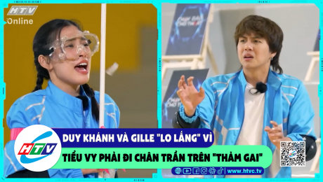 Xem Show CLIP HÀI Duy Khánh và Gille "lo lắng" vì Tiểu Vy phải đi chân trần trên "thảm gai" HD Online.