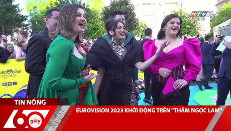 Xem Clip EUROVISION 2023 KHỞI ĐỘNG TRÊN "THẢM NGỌC LAM" HD Online.