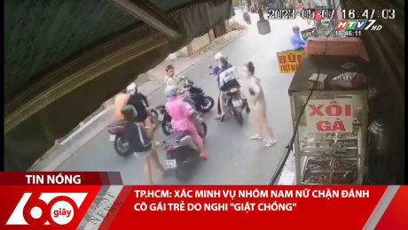 Xem Clip TP.HCM: XÁC MINH VỤ NHÓM NAM NỮ CHẶN ĐÁNH CÔ GÁI TRẺ DO NGHI "GIẬT CHỒNG" HD Online.