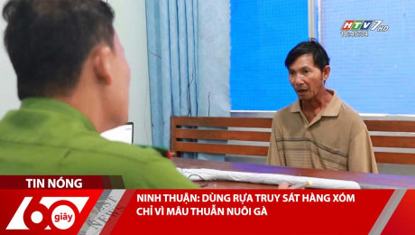 Xem Clip NINH THUẬN: DÙNG RỰA TRUY SÁT HÀNG XÓM CHỈ VÌ MÂU THUẪN NUÔI GÀ HD Online.