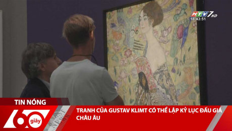 Xem Clip TRANH CỦA GUSTAV KLIMT CÓ THỂ LẬP KỶ LỤC ĐẤU GIÁ CHÂU ÂU HD Online.