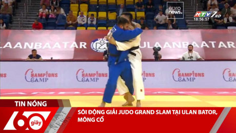 Xem Clip SÔI ĐỘNG GIẢI JUDO GRAND SLAM TẠI ULAN BATOR, MÔNG CỔ HD Online.