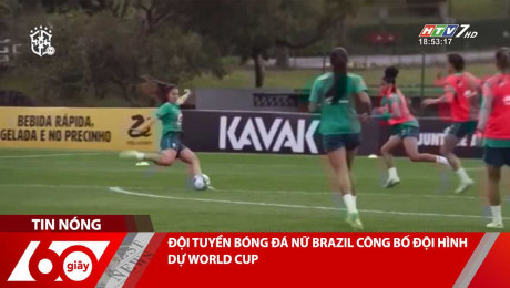 Xem Clip ĐỘI TUYỂN BÓNG ĐÁ NỮ BRAZIL CÔNG BỐ ĐỘI HÌNH DỰ WORLD CUP HD Online.