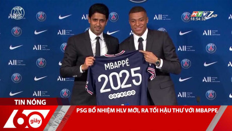 Xem Clip PSG BỔ NHIỆM HLV MỚI, RA TỐI HẬU THƯ VỚI MBAPPE HD Online.