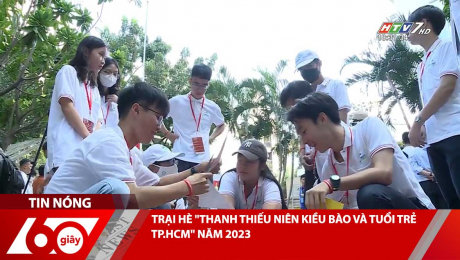 Xem Clip TRẠI HÈ "THANH THIẾU NIÊN KIỀU BÀO VÀ TUỔI TRẺ TP.HCM" NĂM 2023 HD Online.