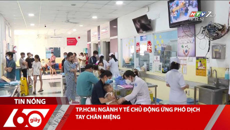 Xem Clip TP.HCM: NGÀNH Y TẾ CHỦ ĐỘNG ỨNG PHÓ DỊCH TAY CHÂN MIỆNG HD Online.