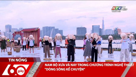 Xem Clip NAM BỘ XƯA VÀ NAY TRONG CHƯƠNG TRÌNH NGHỆ THUẬT "DÒNG SÔNG KỂ CHUYỆN" HD Online.