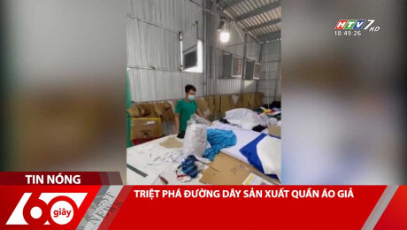 Xem Clip TRIỆT PHÁ ĐƯỜNG DÂY SẢN XUẤT QUẦN ÁO GIẢ HD Online.