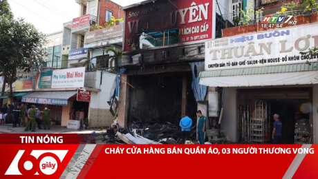 Xem Clip CHÁY CỬA HÀNG BÁN QUẦN ÁO, 03 NGƯỜI THƯƠNG VONG HD Online.