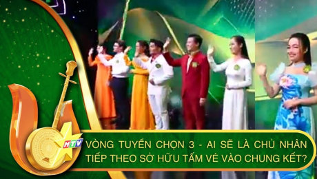 Xem Video Clip CHUÔNG VÀNG VỌNG CỔ 2023 CHUÔNG VÀNG VỌNG CỔ 2023 - VÒNG TUYỂN CHỌN 3-AI SẼ LÀ CHỦ NHÂN TIẾP THEO SỞ HỮU TẤM VÉ VÀO CHUNG KẾT? HD Online.