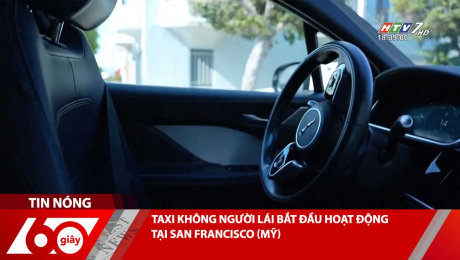 Xem Clip TAXI KHÔNG NGƯỜI LÁI BẮT ĐẦU HOẠT ĐỘNG TẠI SAN FRANCISCO (MỸ) HD Online.