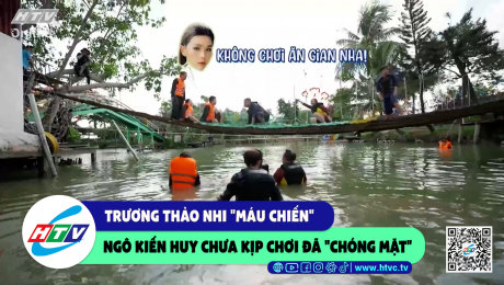 Xem Show CLIP HÀI Song Luân và Lê Dương Bảo Lâm Trương Thảo Nhi "máu chiến" Ngô Kiến Huy chưa kịp chơi đã "chóng mặt" HD Online.