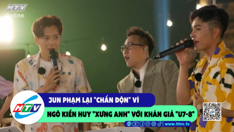 Xem Show CLIP HÀI Jun Phạm lại "chấn động" vì Ngô Kiến Huy "xưng anh" với khán giả "U7-8" HD Online.