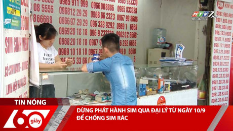 Xem Clip DỪNG PHÁT HÀNH SIM QUA ĐẠI LÝ TỪ NGÀY 10/9 ĐỂ CHỐNG SIM RÁC HD Online.