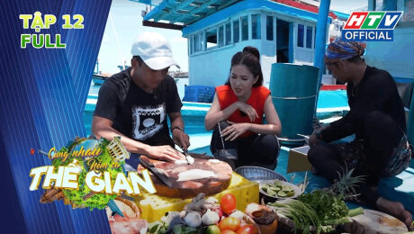 Xem Show TV SHOW Cùng Nhau Nếm Cả Thế Gian Tập 12: Hoàng Phi HỚN HỞ cùng BẠN ĐỒNG HÀNH XINH ĐẸP ĐẠI NÁO ĐẢO PHÚ QUÝ HD Online.