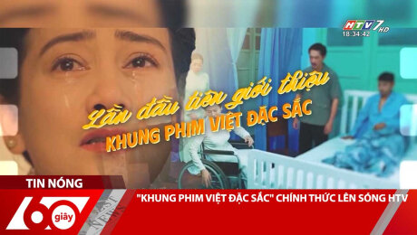 Xem Clip "KHUNG PHIM VIỆT ĐẶC SẮC" CHÍNH THỨC LÊN SÓNG HTV HD Online.