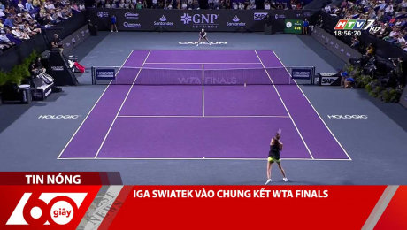 Xem Clip IGA SWIATEK VÀO CHUNG KẾT WTA FINALS HD Online.